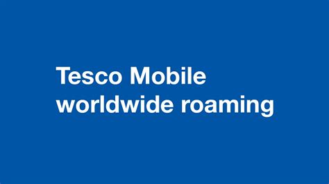 tesco mobile roaming in usa.